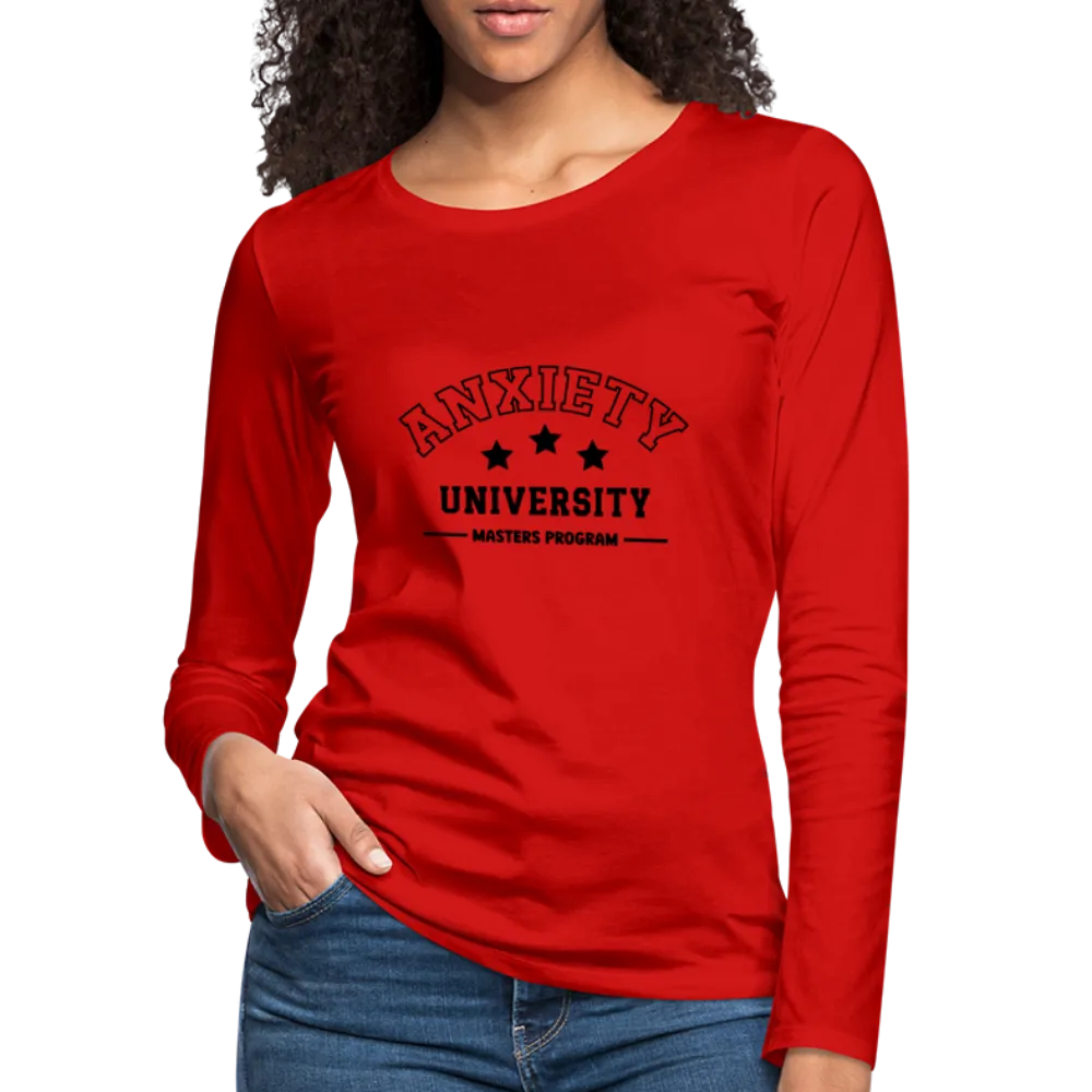 Anxiety University Masters Program, Women's Premium Long Sleeve T-Shirt