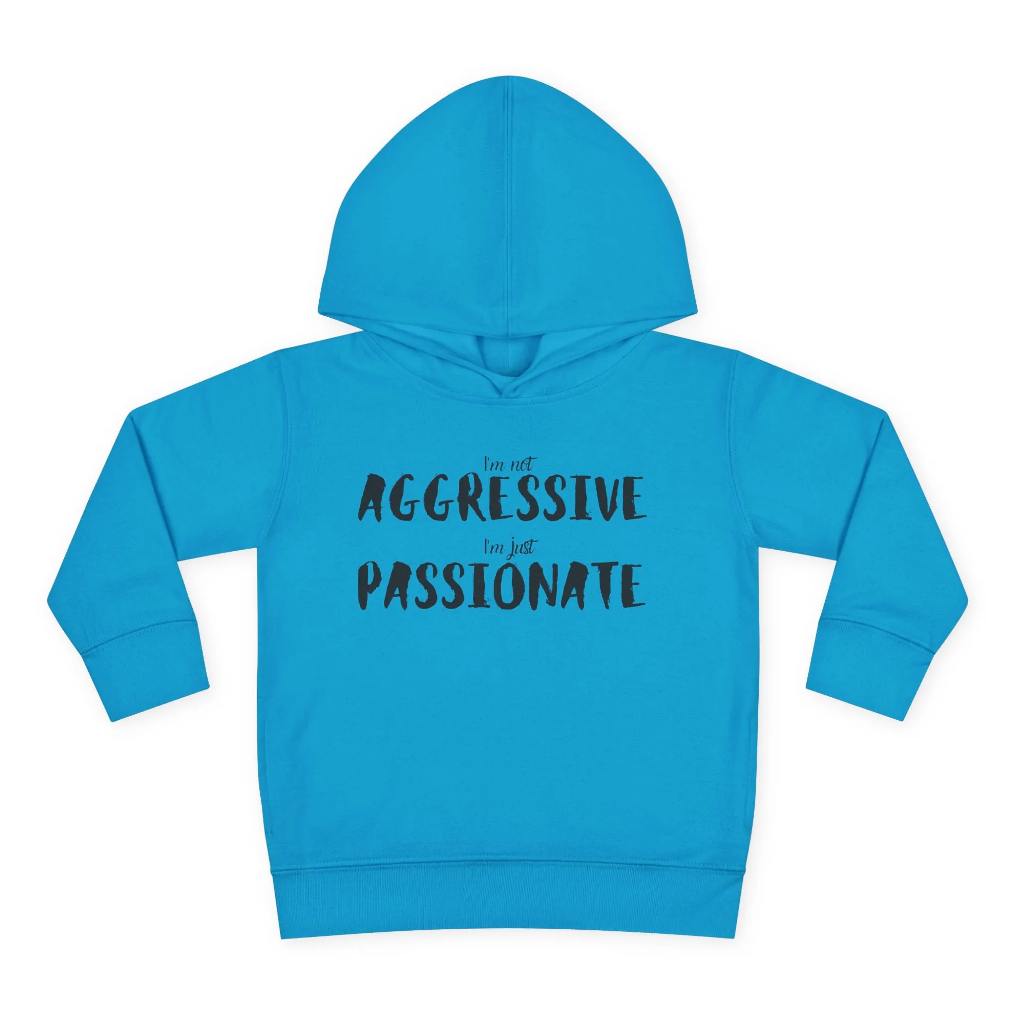 'Just Passionate' Toddler Hoodie