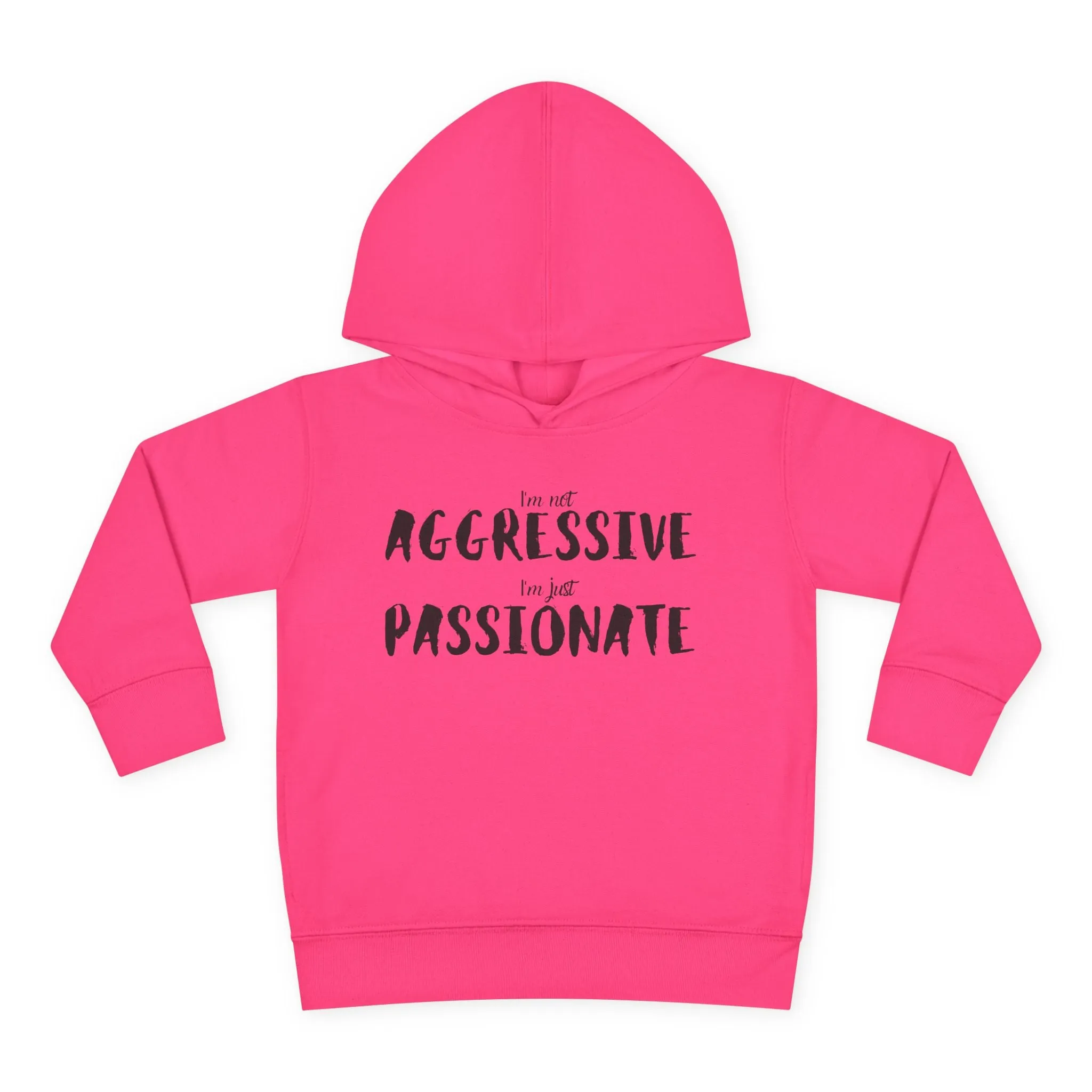 'Just Passionate' Toddler Hoodie