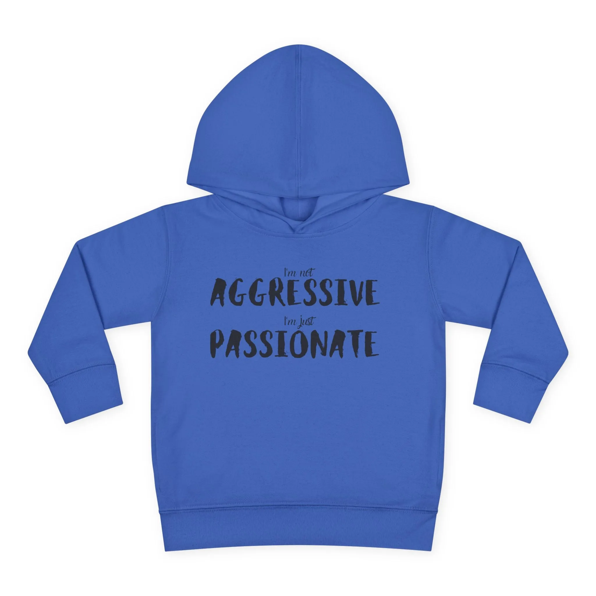 'Just Passionate' Toddler Hoodie