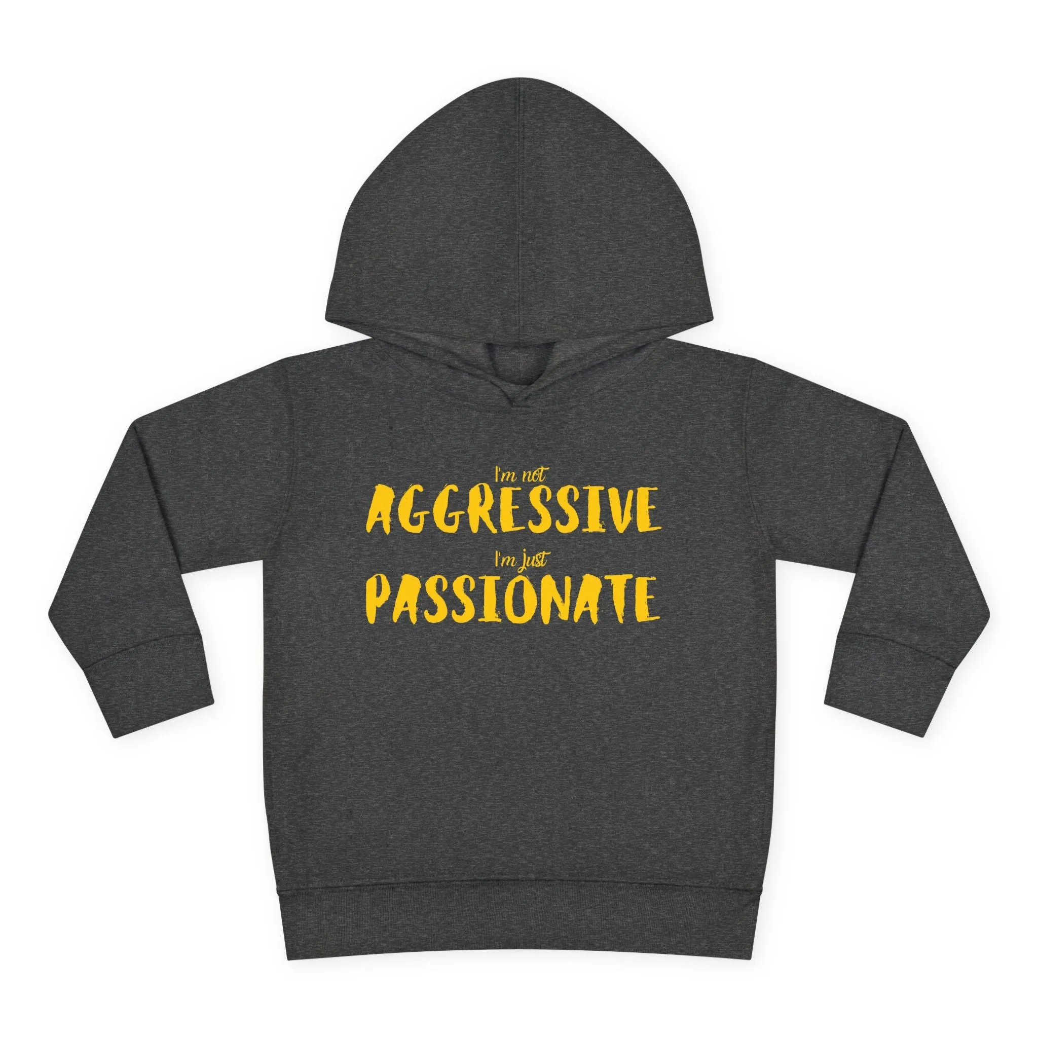 'Just Passionate' Toddler Hoodie