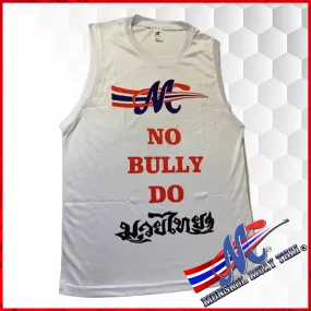 Mongkol Tank Top Team No Bully